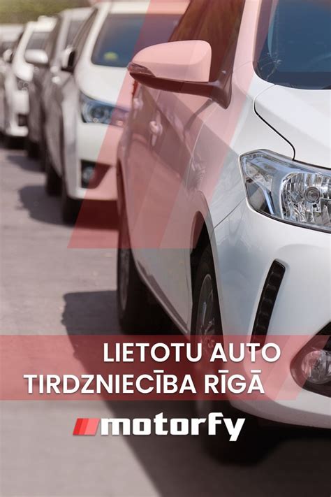 Lietotu auto tirdzniecība Rīgā .